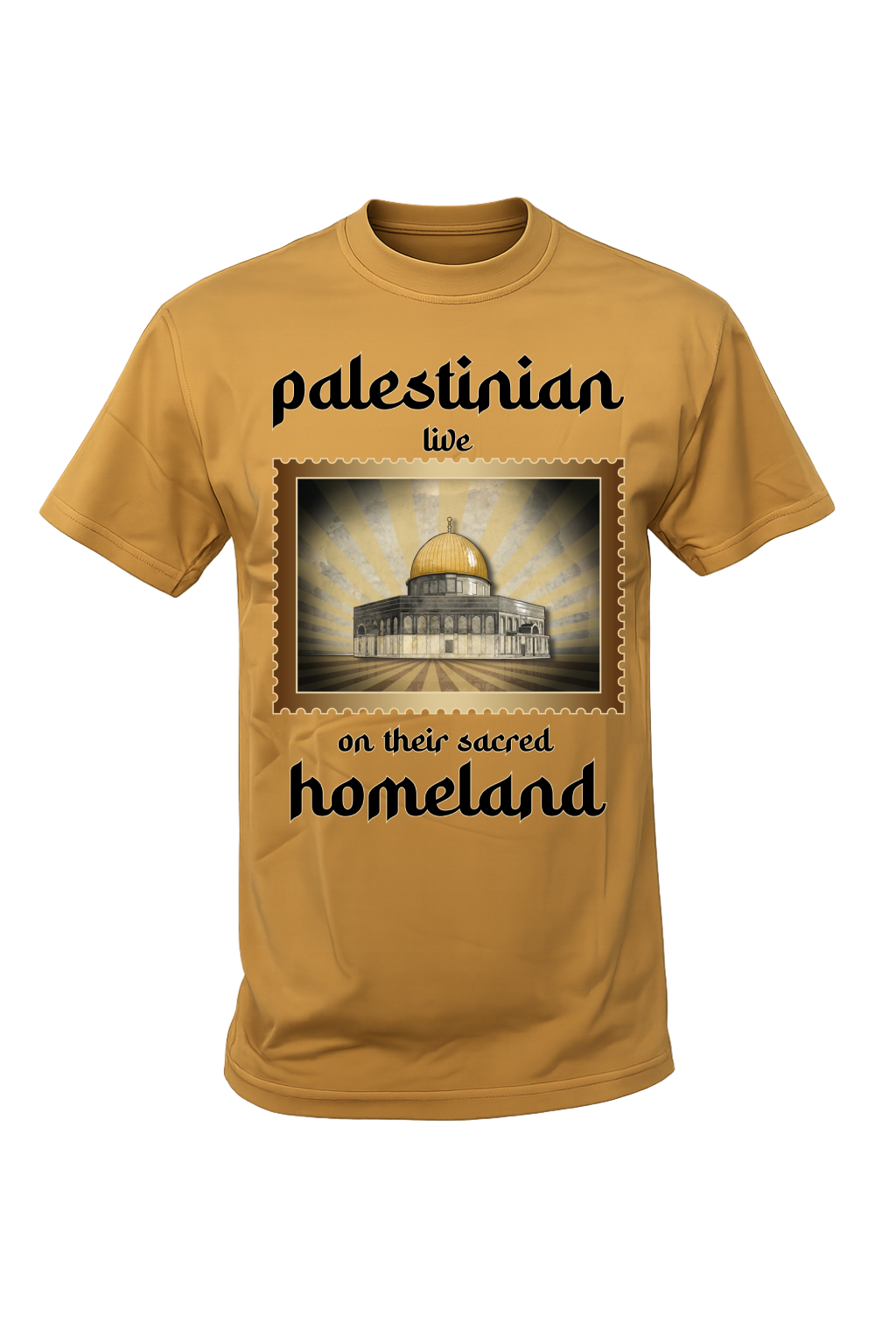 T-Shirt " Palestinian live on their sacred homeland "