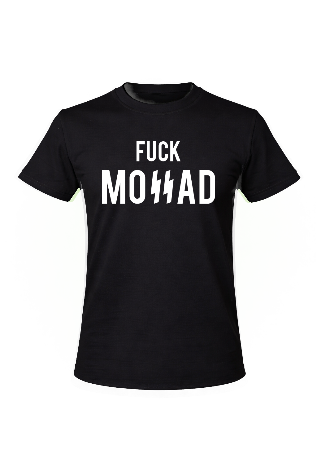 T-shirt « FUCK moSSad »