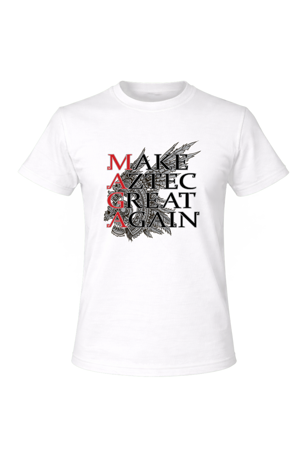 T-Shirt MAGA Make Aztec Great Again